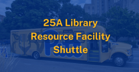 25A Library Resource Facility Shuttle 
